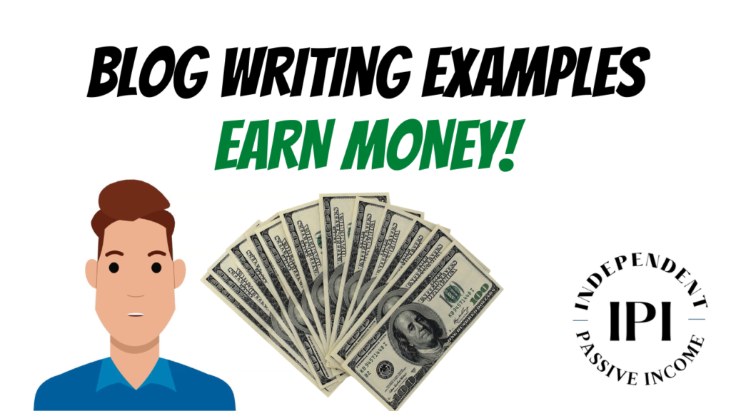 Blog Writing Examples to Earn Money