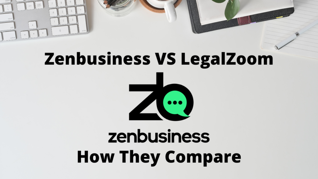 ZenBusiness VS LegalZoom